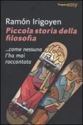 Copertina libro <b>Piccola storia della filosofia<br></b>(titolo originale o altro titolo: <i>Pequena historia de la filosofia</i>)
