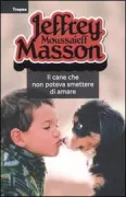 Copertina libro <b>Il cane che non poteva smettere di amare<br></b>(titolo originale o altro titolo: <i>The dog who couldn't stop loving</i>)