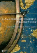 Copertina libro <b>La Sala delle carte geografiche in Palazzo Vecchio</b>