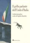 Copertina libro <b>Il grillo parlante dell'Unità d'Italia</b>
