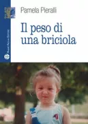 Copertina libro <b>Il peso di una briciola</b>