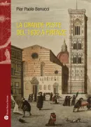 Copertina libro <b>La grande peste del 1630 a Firenze</b>