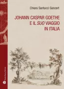 Copertina libro <b>Johann Caspar Goethe e il suo viaggio in Italia<br></b>(titolo originale o altro titolo: <i>Johann Caspar Goethe und seine Reise in Italien(isch)</i>)