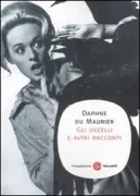 Copertina libro <b>Gli uccelli e altri racconti<br></b>(titolo originale o altro titolo: <i>The apple tree</i>)
