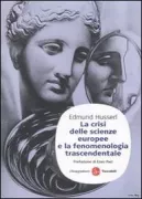 Copertina libro <b>La crisi delle scienze europee e la fenomenologia trascendentale<br></b>(titolo originale o altro titolo: <i>Die Krisis der europäischen Wissenschaften und die transzendentale Phänomenologie</i>)