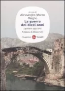 Copertina libro <b>La guerra dei dieci anni</b>