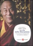 Copertina libro <b>La via della liberazione<br></b>(titolo originale o altro titolo: <i>The way to freedom</i>)