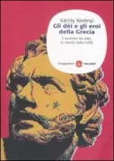 Copertina libro <b>Gli dei e gli eroi della Grecia<br></b>(titolo originale o altro titolo: <i>Die Mythologie der Griechen</i>)