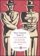 Copertina libro <b>Le avventure di Héctor Belascoarán<br></b>(titolo originale o altro titolo: <i>Cosa facil</i>)