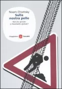 Copertina libro <b>Sulla nostra pelle<br></b>(titolo originale o altro titolo: <i>Profit over people</i>)