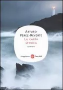 Copertina libro <b>La carta sferica<br></b>(titolo originale o altro titolo: <i>La carta esférica</i>)