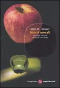 Copertina libro <b>Menti morali<br></b>(titolo originale o altro titolo: <i>Moral minds</i>)