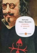 Copertina libro <b>Purezza di sangue<br></b>(titolo originale o altro titolo: <i>Limpieza de sangre</i>)