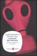 Copertina libro <b>I numeri del terrore<br></b>(titolo originale o altro titolo: <i>Terror by the numbers: separating fact from fiction</i>)
