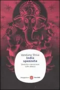 Copertina libro <b>India spezzata<br></b>(titolo originale o altro titolo: <i>India divided : diversity and democracy</i>)