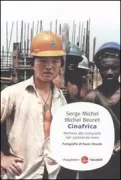 Copertina libro <b>Cinafrica<br></b>(titolo originale o altro titolo: <i>La Chinafrique</i>)