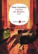 Copertina libro <b>L'estate del Mundial</b>