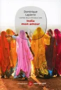 Copertina libro <b>India mon amour<br></b>(titolo originale o altro titolo: <i>Inde ma bien-aimée</i>)
