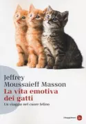 Copertina libro <b>La vita emotiva dei gatti<br></b>(titolo originale o altro titolo: <i>The nine emotional lives of cats</i>)