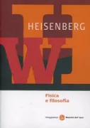 Copertina libro <b>Fisica e filosofia<br></b>(titolo originale o altro titolo: <i>Physics and Philosophy</i>)