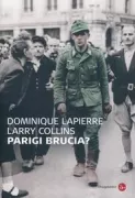Copertina libro <b>Parigi brucia?<br></b>(titolo originale o altro titolo: <i>Paris brûle-t-il?</i>)