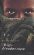 Copertina libro <b>Il sogno del bambino stregone</b>