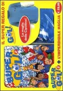 Copertina libro SUPERGOL 2 + MAGLIETTA