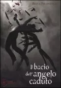 Copertina libro <b>Il bacio dell'angelo caduto<br></b>(titolo originale o altro titolo: <i>Hush, hush</i>)