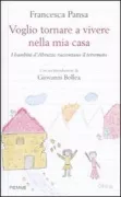 Copertina libro <b>Voglio tornare a vivere nella mia casa</b>