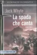 Copertina libro <b>La spada che canta<br></b>(titolo originale o altro titolo: <i>The singing sword</i>)