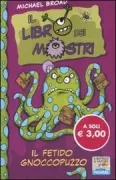 Copertina libro <b>Il fetido gnoccopuzzo<br></b>(titolo originale o altro titolo: <i>Monsterbook: Pongdollop and the school stink</i>)