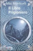 Copertina libro <b>Il libro prigioniero</b>