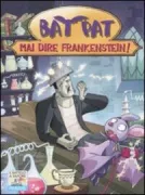 Copertina libro <b>Mai dire Frankenstein!<br></b>(titolo originale o altro titolo: <i>Mai dire Frankestein!</i>)