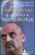 Copertina libro <b>Viaggio a Medjugorje</b>