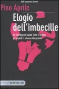 Copertina libro <b>Elogio dell'imbecille</b>
