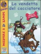 Copertina libro <b>La vendetta del cacciatore</b>