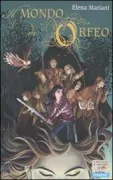 Copertina libro <b>Il mondo di Orfeo</b>