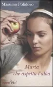 Copertina libro <b>Marta che aspetta l'alba</b>