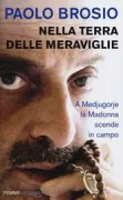 Copertina libro <b>Nella terra delle meraviglie</b>