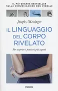 Copertina libro <b>Il linguaggio del corpo rivelato<br></b>(titolo originale o altro titolo: <i>Ces gestes qui vous trahissent</i>)