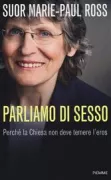 Copertina libro <b>Parliamo di sesso<br></b>(titolo originale o altro titolo: <i>Je voudrai vous parler d'amour ... et de sexe</i>)