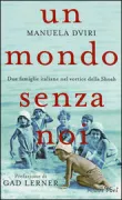Copertina libro <b>Un mondo senza noi</b>