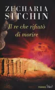 Copertina libro <b>Il re che rifiutò di morire<br></b>(titolo originale o altro titolo: <i>The king who refused to die</i>)