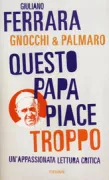 Copertina libro <b>Questo papa piace troppo</b>