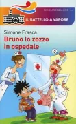 Copertina libro <b>Bruno lo zozzo in ospedale</b>