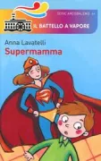 Copertina libro <b>Supermamma</b>