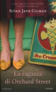Copertina libro <b>La ragazza di Orchard street<br></b>(titolo originale o altro titolo: <i>The ice cream queen of Orchard street</i>)