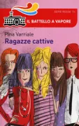 Copertina libro <b>Ragazze cattive</b>