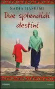 Copertina libro <b>Due spendidi destini</b>