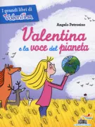 Copertina libro <b>Valentina e la voce del pianeta</b>